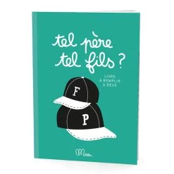 Cahier P&egrave;re / Fils - Tel P&egrave;re Tel Fils